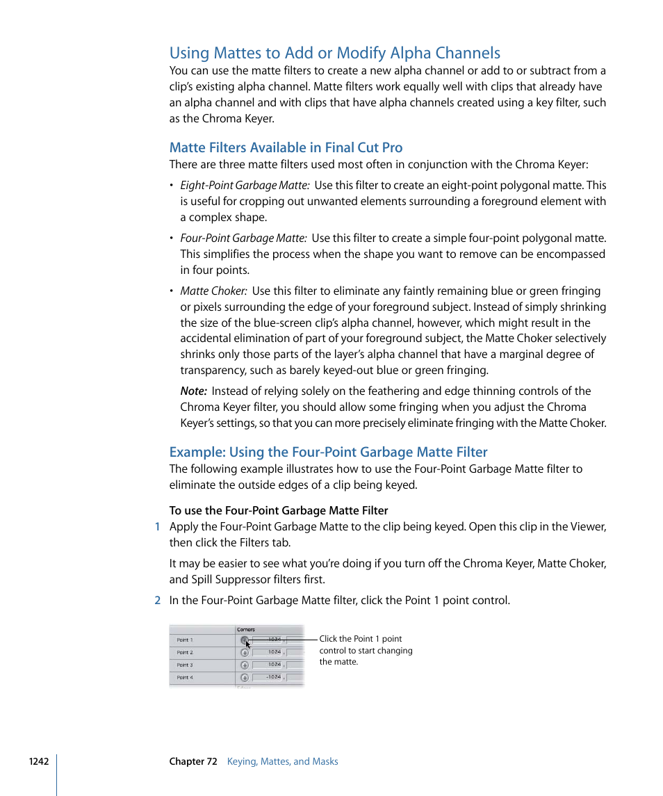 Using mattes to add or modify alpha channels, Matte filters available in final cut pro, Example: using the four-point garbage matte filter | Using mattes to add or modify alpha, Channels | Apple Final Cut Pro 7 User Manual | Page 1242 / 1990