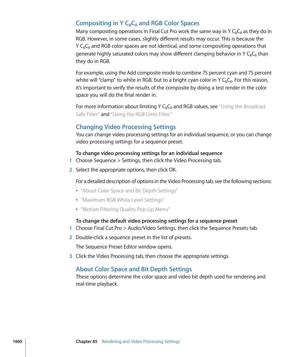 Compositing in y′cbcr and rgb color spaces, Changing video processing settings, About color space and bit depth settings | Compositing in y ′ c, And rgb color spaces | Apple Final Cut Pro 7 User Manual | Page 1460 / 1990