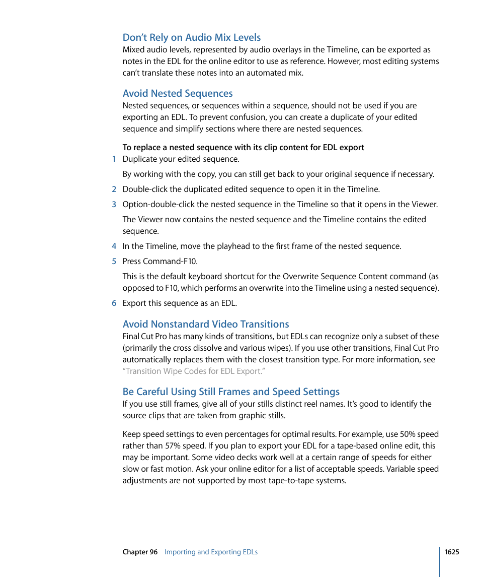 Don’t rely on audio mix levels, Avoid nested sequences, Avoid nonstandard video transitions | Be careful using still frames and speed settings | Apple Final Cut Pro 7 User Manual | Page 1625 / 1990