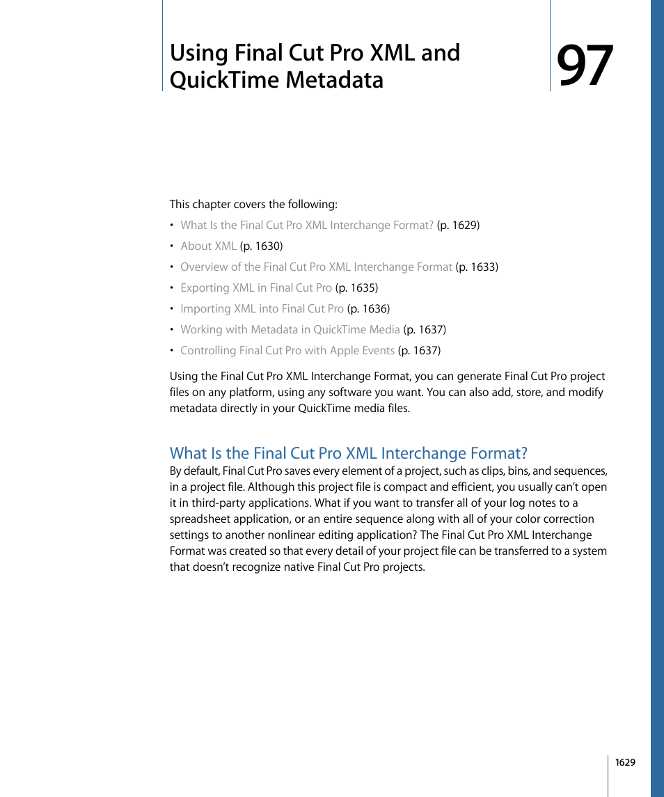 Using final cut pro xml and quicktime metadata, What is the final cut pro xml interchange format, Using final cut pro xml and quicktime | Metadata | Apple Final Cut Pro 7 User Manual | Page 1629 / 1990