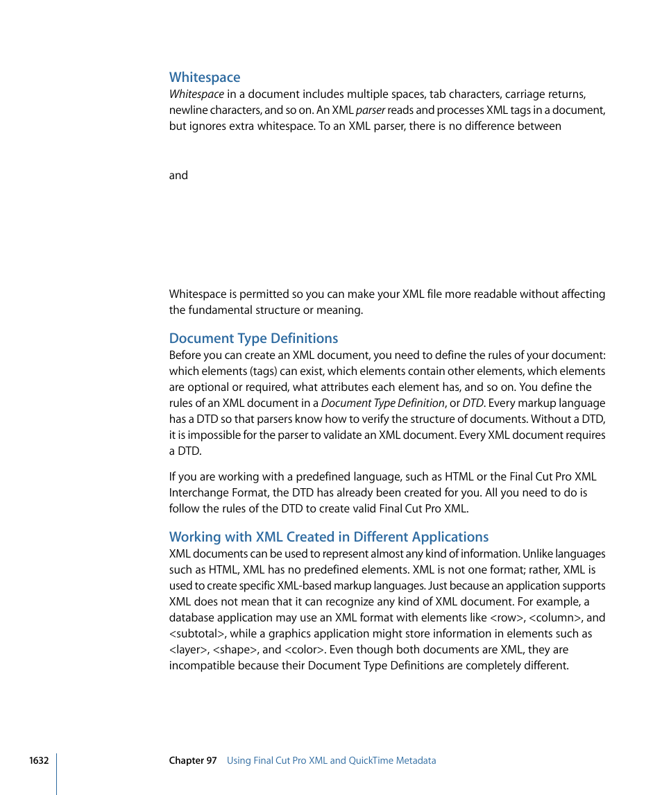 Whitespace, Document type definitions, Working with xml created in different applications | Apple Final Cut Pro 7 User Manual | Page 1632 / 1990