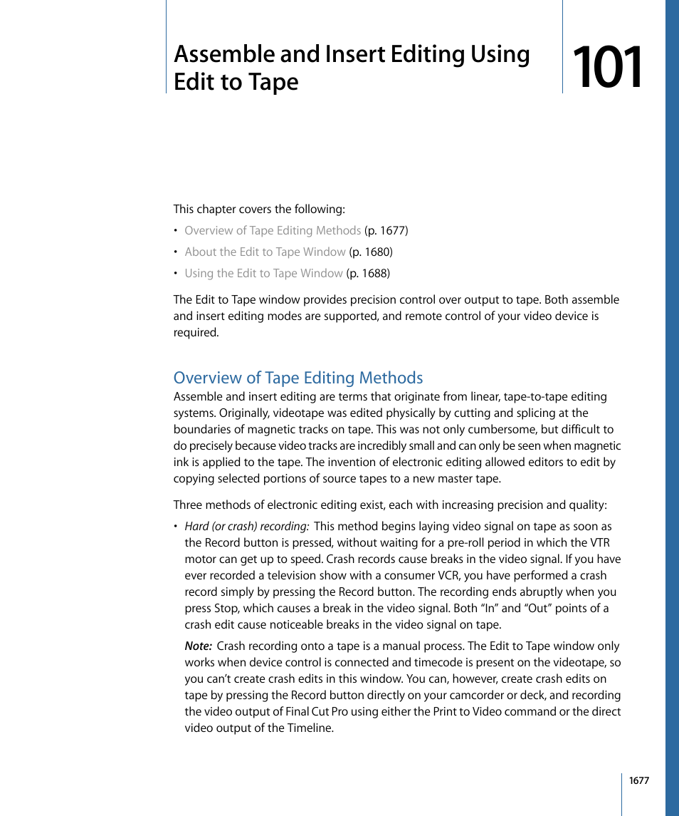 Assemble and insert editing using edit to tape, Overview of tape editing methods | Apple Final Cut Pro 7 User Manual | Page 1677 / 1990