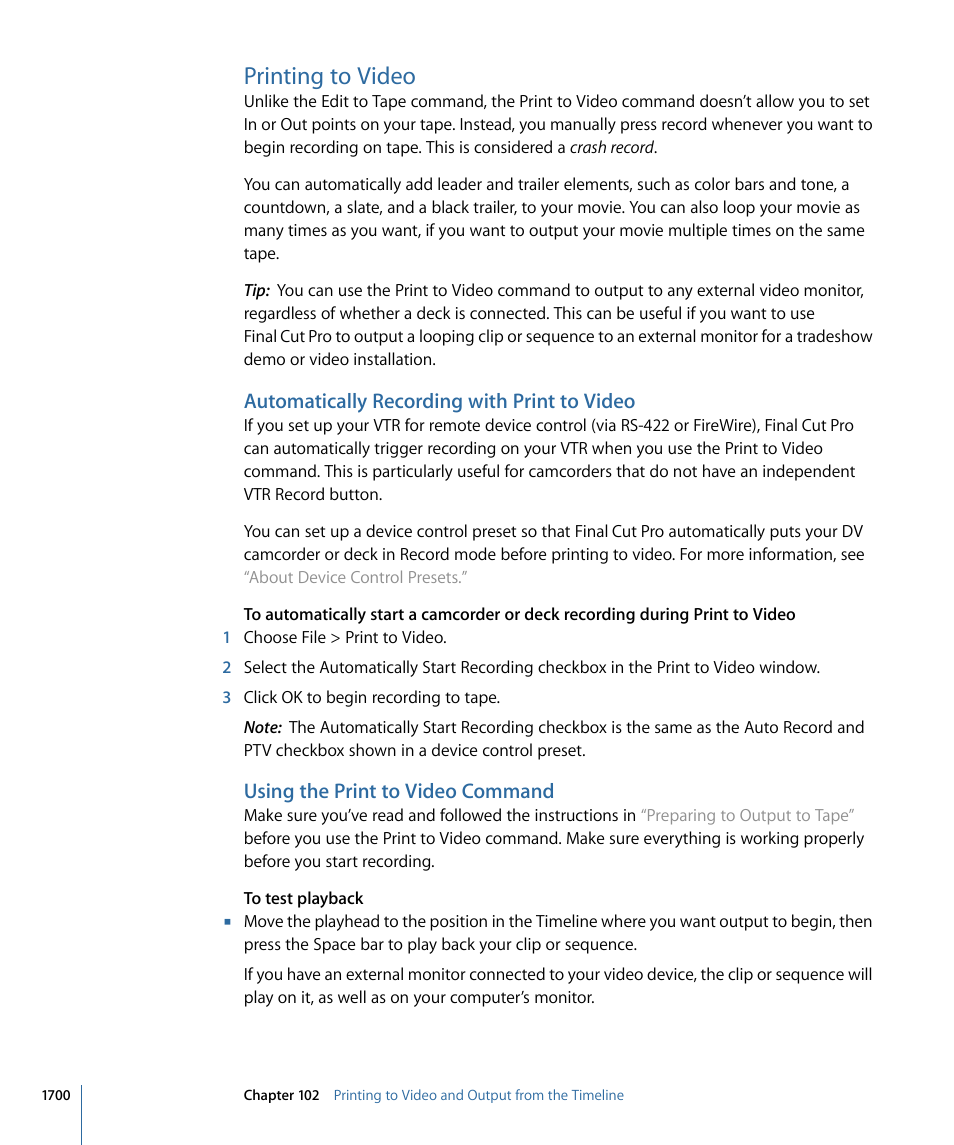 Printing to video, Automatically recording with print to video, Using the print to video command | Apple Final Cut Pro 7 User Manual | Page 1700 / 1990