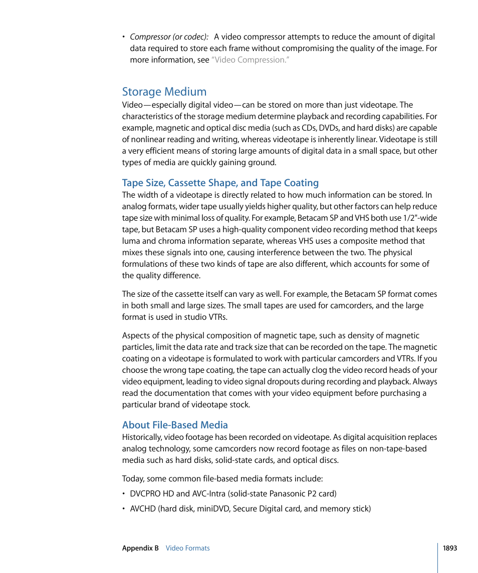 Storage medium, Tape size, cassette shape, and tape coating, About file-based media | Tion, see | Apple Final Cut Pro 7 User Manual | Page 1893 / 1990