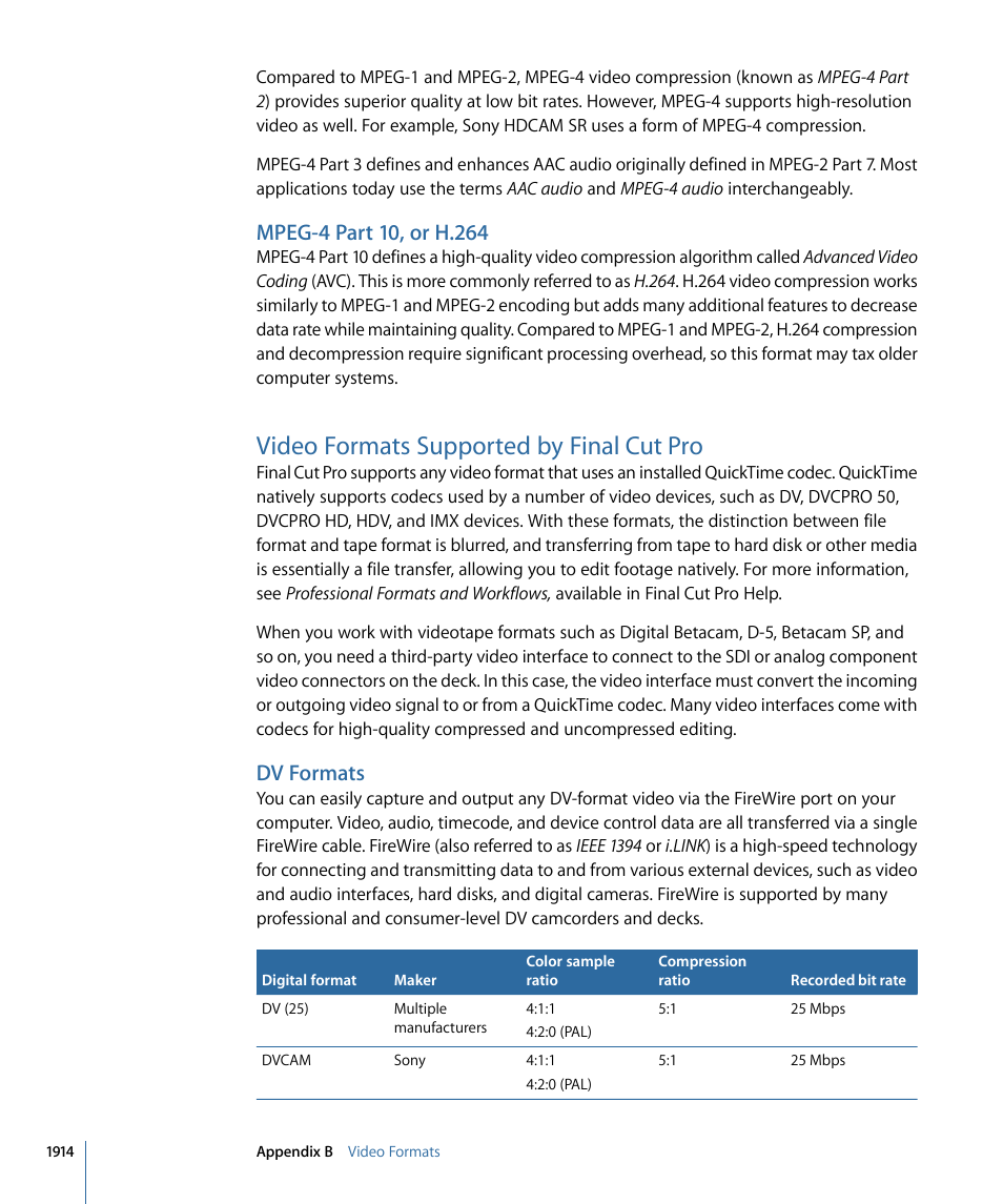 Mpeg-4 part 10, or h.264, Video formats supported by final cut pro, Dv formats | Apple Final Cut Pro 7 User Manual | Page 1914 / 1990