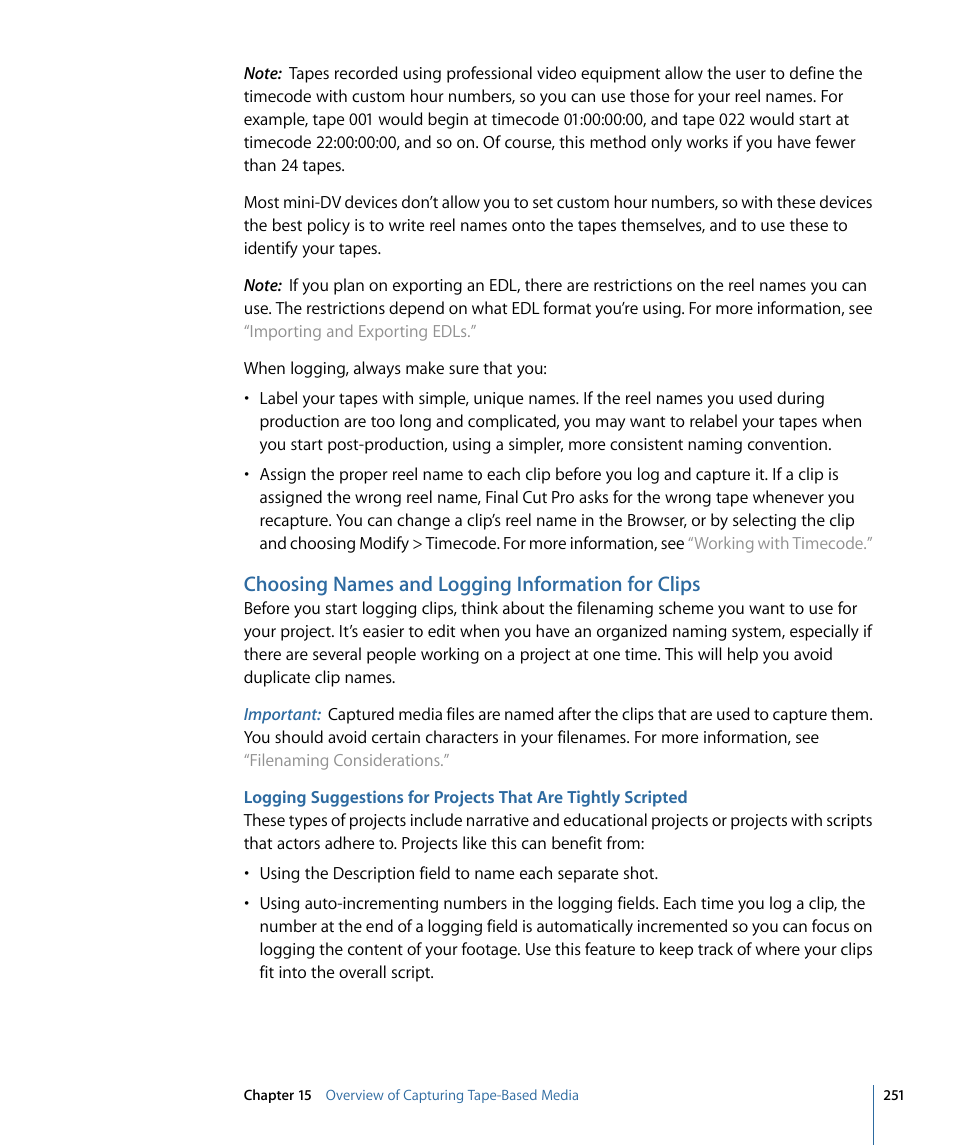 Choosing names and logging information for clips | Apple Final Cut Pro 7 User Manual | Page 251 / 1990