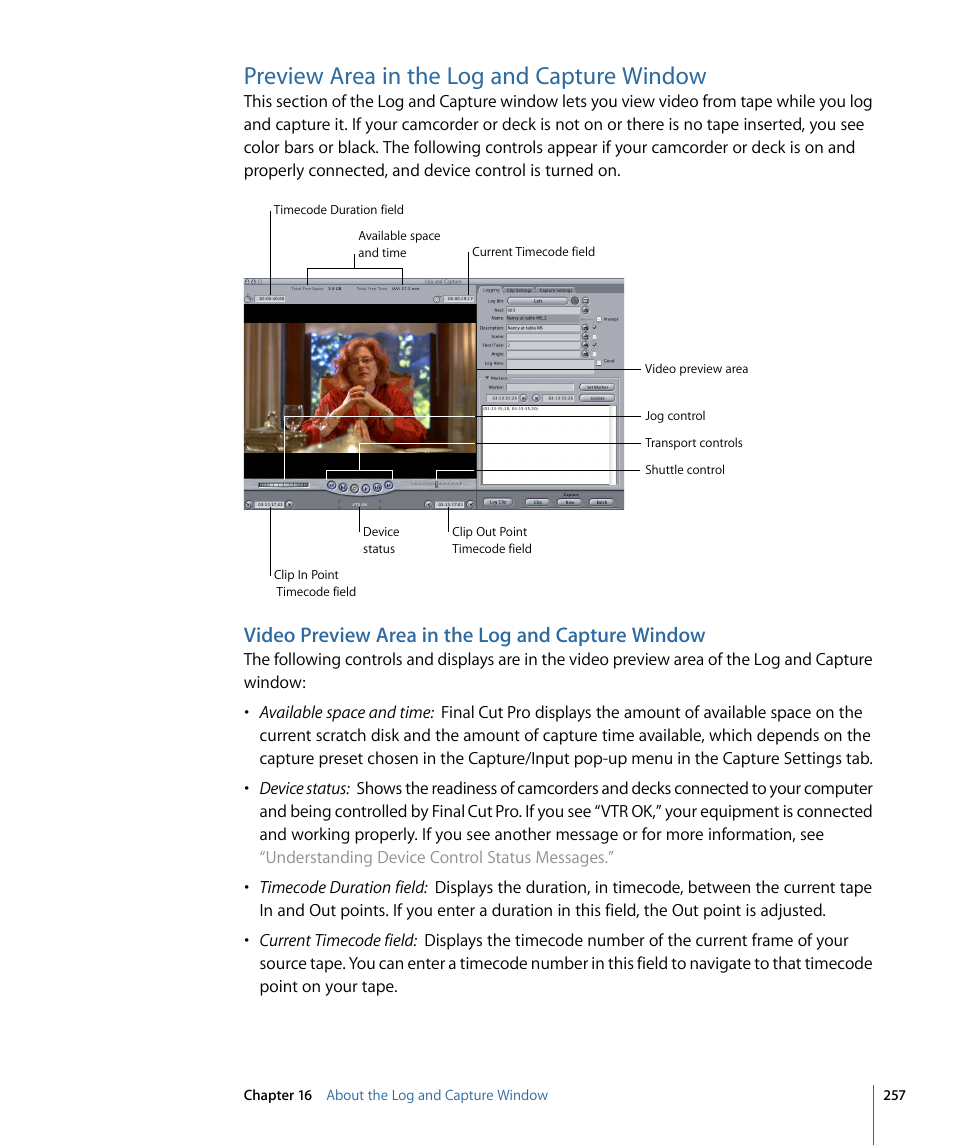 Preview area in the log and capture window, Video preview area in the log and capture window | Apple Final Cut Pro 7 User Manual | Page 257 / 1990