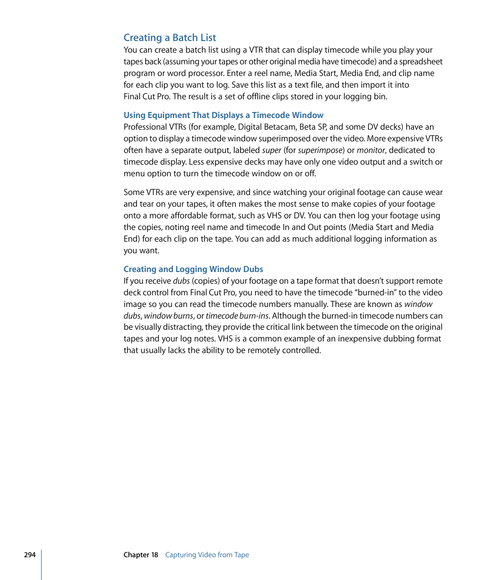Creating a batch list, Using equipment that displays a timecode window, Creating and logging window dubs | Apple Final Cut Pro 7 User Manual | Page 294 / 1990