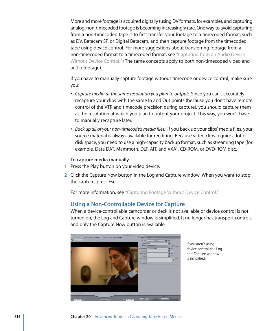 Using a non-controllable device for capture | Apple Final Cut Pro 7 User Manual | Page 314 / 1990
