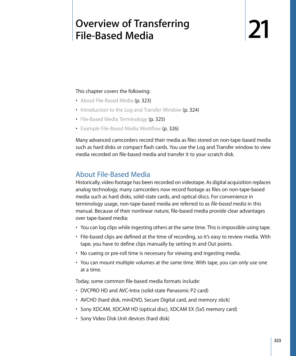 Overview of transferring file-based media, About file-based media, Overview of | Transferring file-based media | Apple Final Cut Pro 7 User Manual | Page 323 / 1990