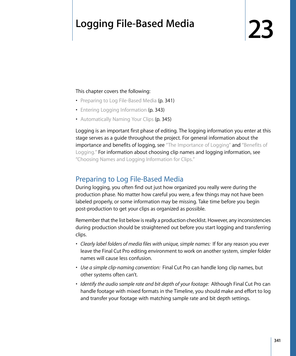 Logging file-based media, Preparing to log file-based media | Apple Final Cut Pro 7 User Manual | Page 341 / 1990