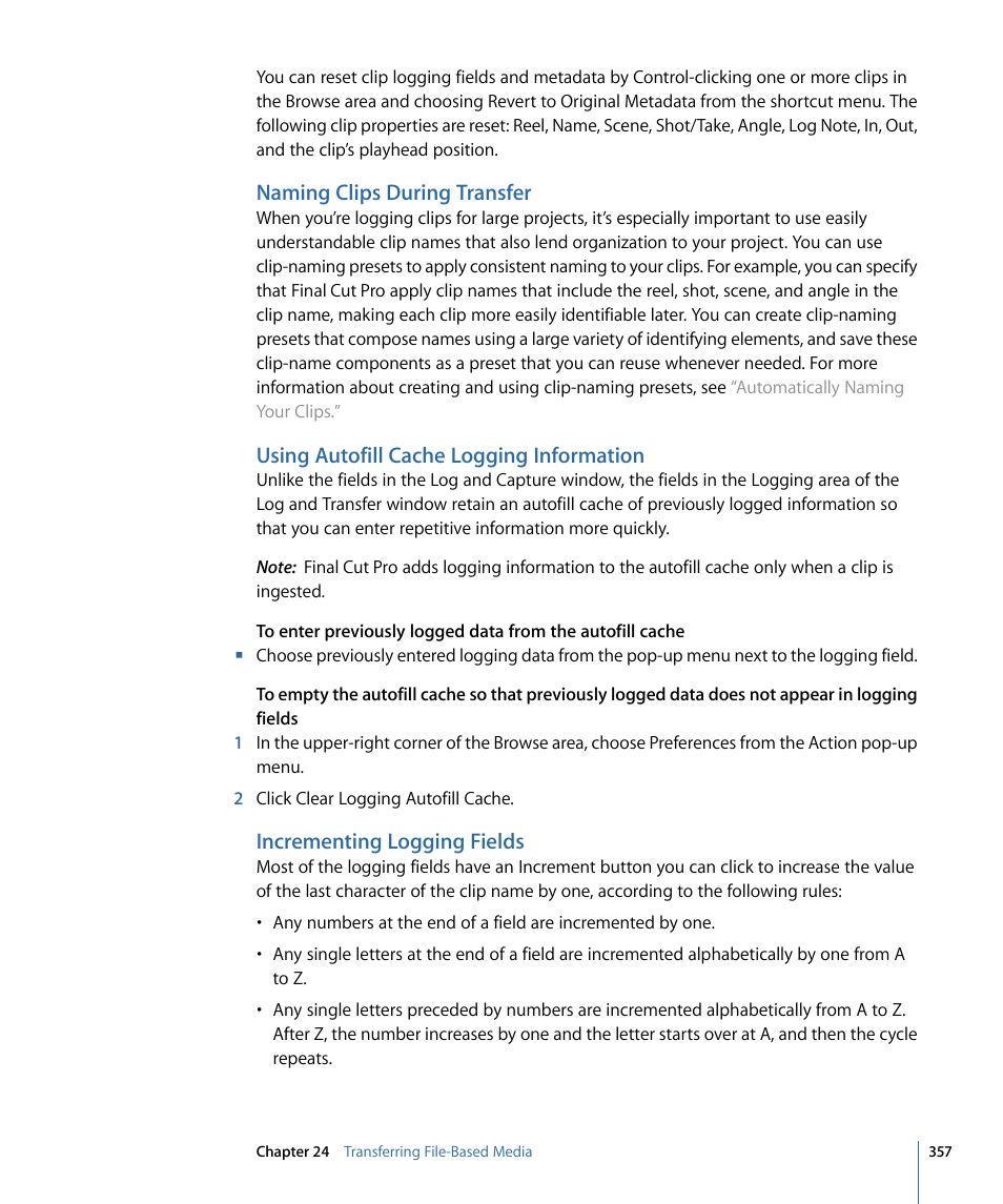 Naming clips during transfer, Using autofill cache logging information, Incrementing logging fields | Apple Final Cut Pro 7 User Manual | Page 357 / 1990