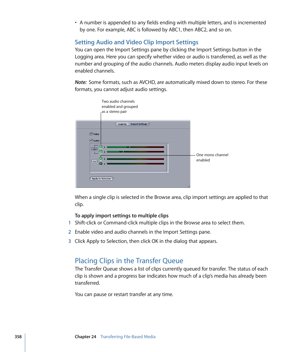 Setting audio and video clip import settings, Placing clips in the transfer queue | Apple Final Cut Pro 7 User Manual | Page 358 / 1990