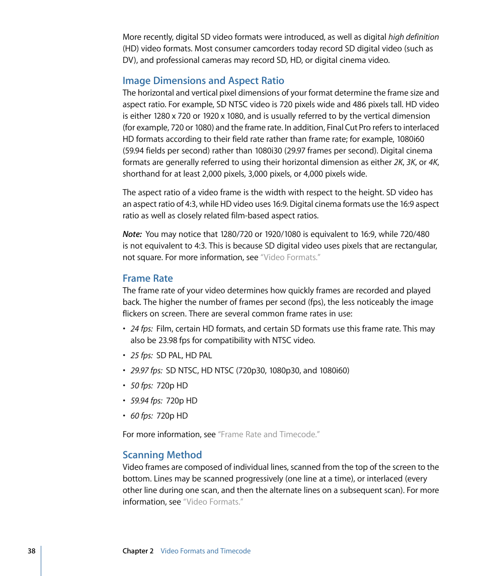 Image dimensions and aspect ratio, Frame rate, Scanning method | Apple Final Cut Pro 7 User Manual | Page 38 / 1990