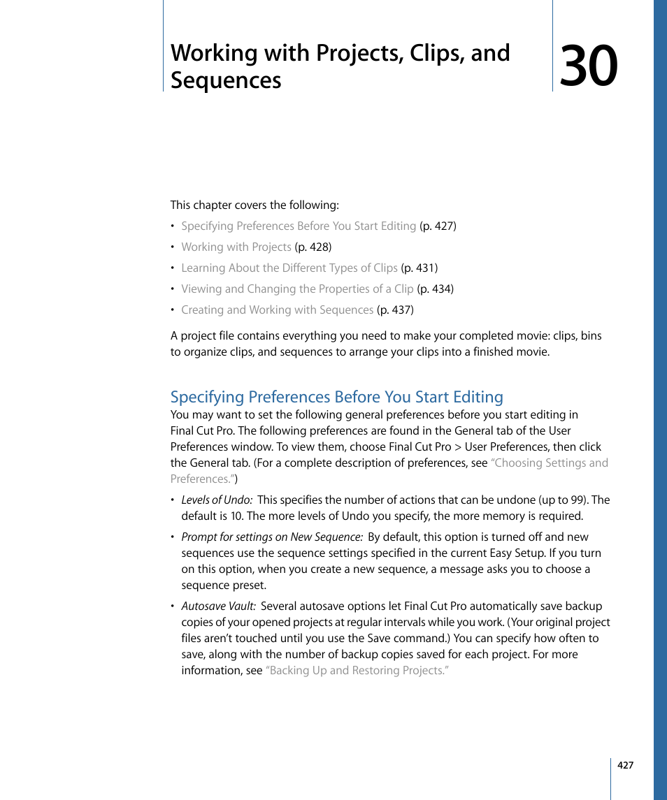 Working with projects, clips, and sequences, Specifying preferences before you start editing, Working with projects, clips, and | Sequences, Tion, see, Working with projects, Clips, and sequences | Apple Final Cut Pro 7 User Manual | Page 427 / 1990