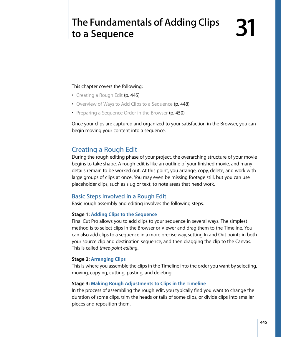 The fundamentals of adding clips to a sequence, Creating a rough edit, Basic steps involved in a rough edit | Apple Final Cut Pro 7 User Manual | Page 445 / 1990