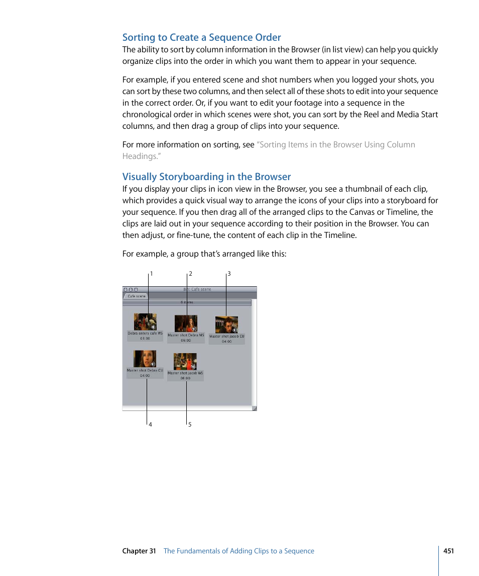 Sorting to create a sequence order, Visually storyboarding in the browser | Apple Final Cut Pro 7 User Manual | Page 451 / 1990