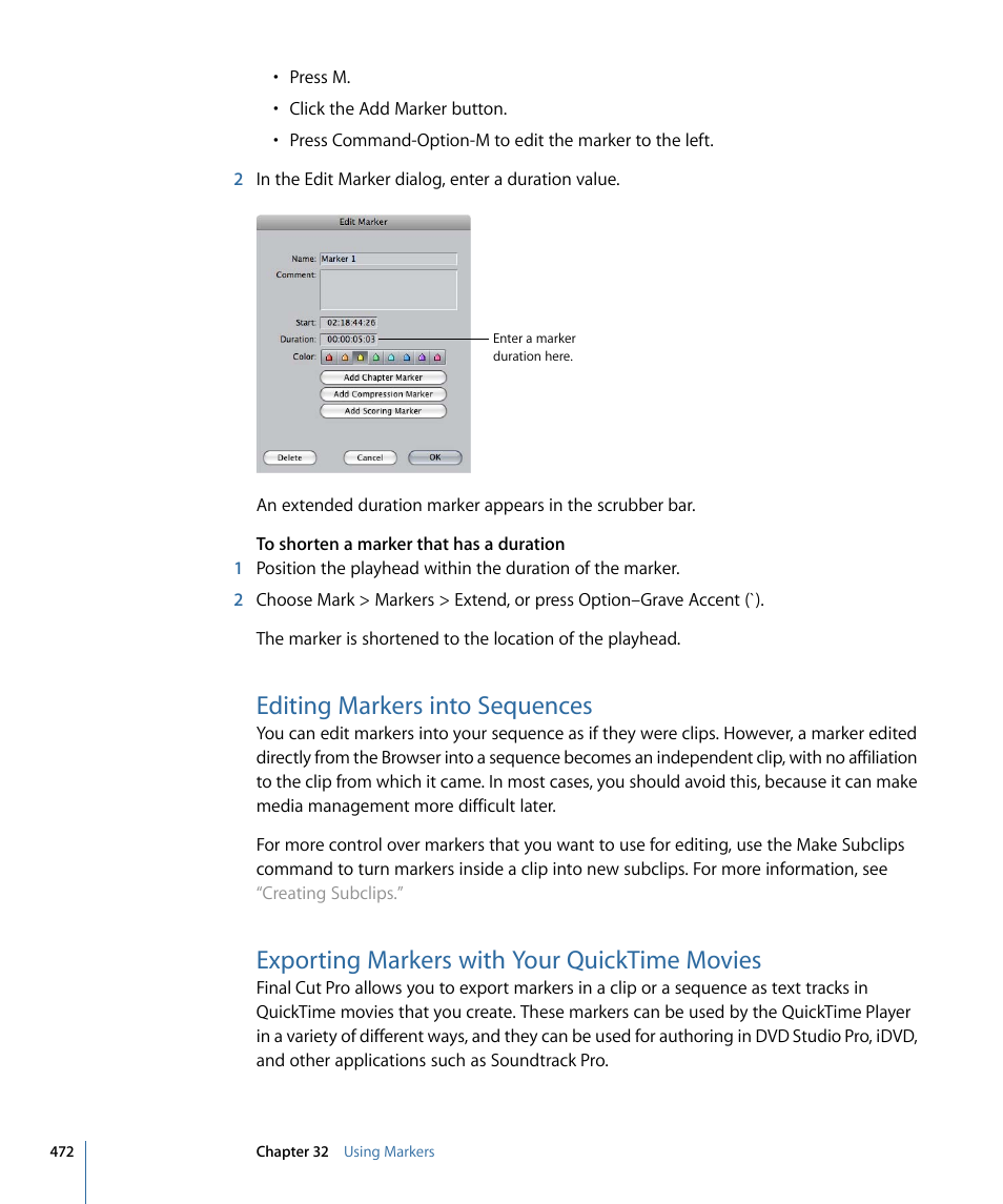 Editing markers into sequences, Exporting markers with your quicktime movies | Apple Final Cut Pro 7 User Manual | Page 472 / 1990