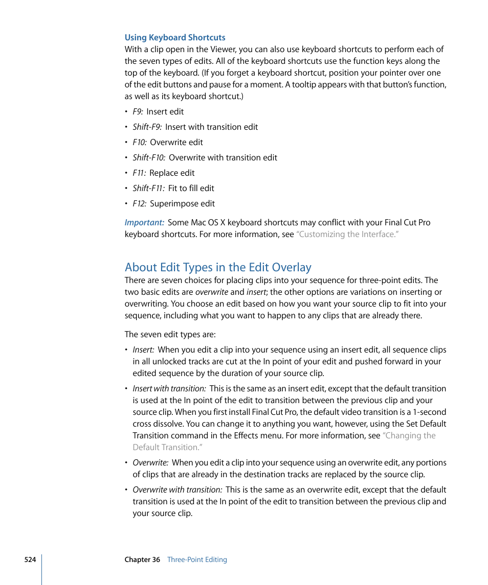 Using keyboard shortcuts, About edit types in the edit overlay, About edit | Types in the edit overlay | Apple Final Cut Pro 7 User Manual | Page 524 / 1990