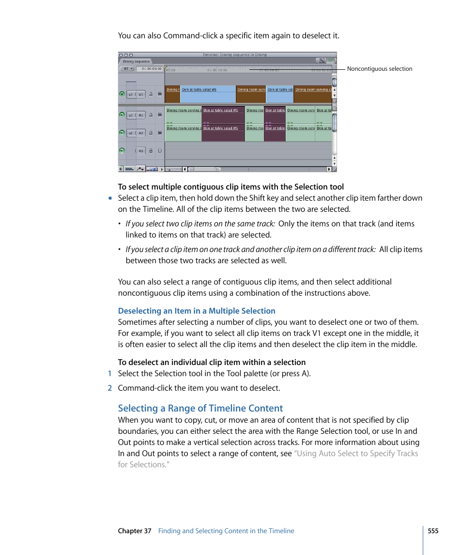 Deselecting an item in a multiple selection, Selecting a range of timeline content | Apple Final Cut Pro 7 User Manual | Page 555 / 1990