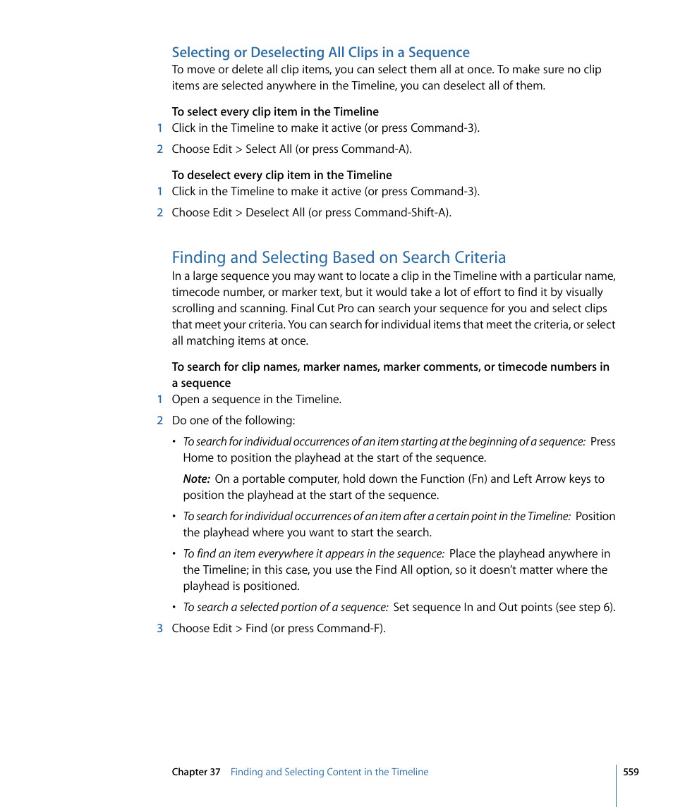 Selecting or deselecting all clips in a sequence, Finding and selecting based on search criteria | Apple Final Cut Pro 7 User Manual | Page 559 / 1990