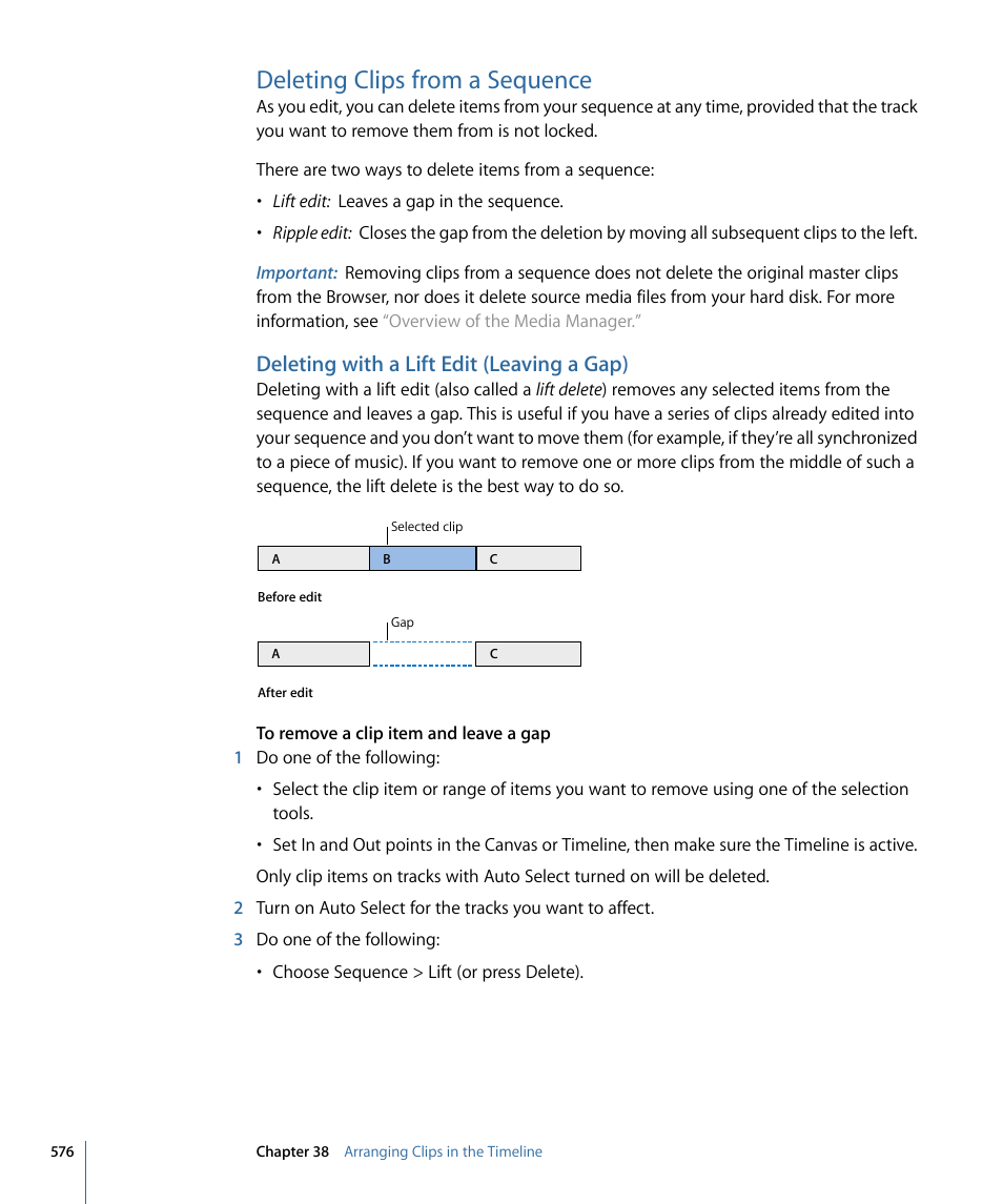 Deleting clips from a sequence, Deleting with a lift edit (leaving a gap) | Apple Final Cut Pro 7 User Manual | Page 576 / 1990