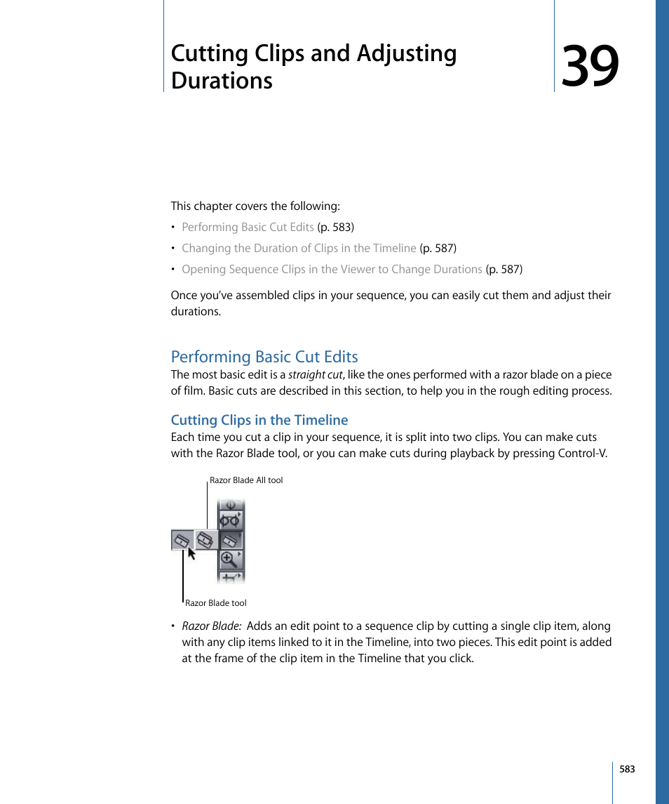 Cutting clips and adjusting durations, Performing basic cut edits, Cutting clips in the timeline | Apple Final Cut Pro 7 User Manual | Page 583 / 1990