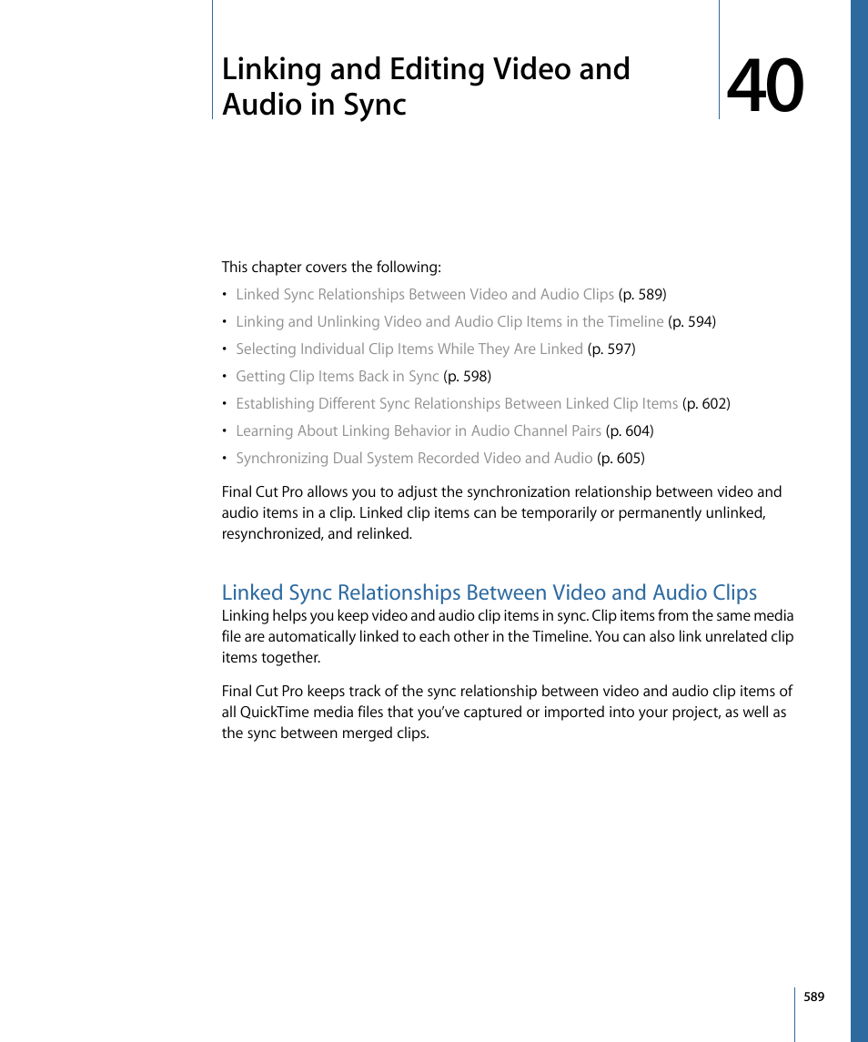 Linking and editing video and audio in sync, Linking and, Editing video and audio in sync | Linking and editing video, And audio in sync | Apple Final Cut Pro 7 User Manual | Page 589 / 1990