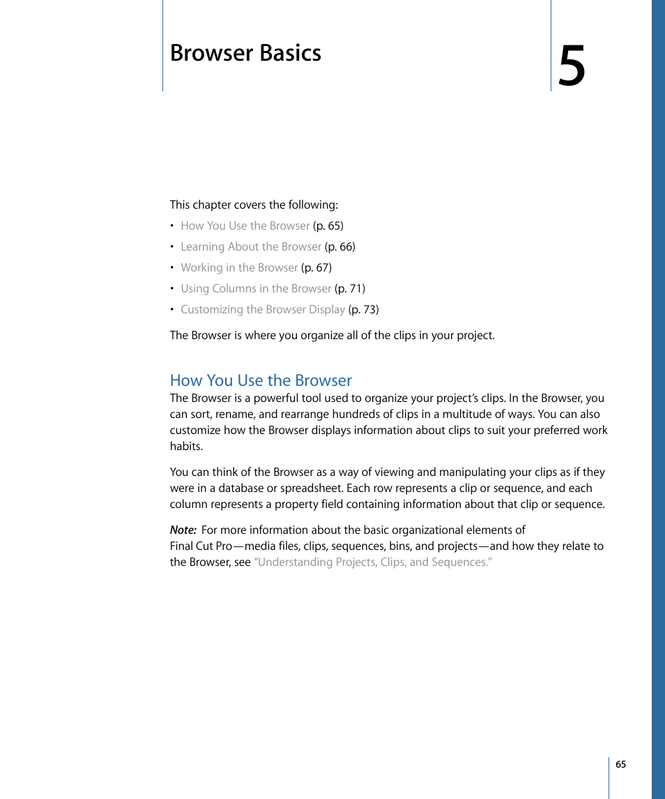 Browser basics, How you use the browser | Apple Final Cut Pro 7 User Manual | Page 65 / 1990