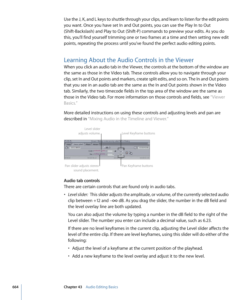 Learning about the audio controls in the viewer | Apple Final Cut Pro 7 User Manual | Page 664 / 1990