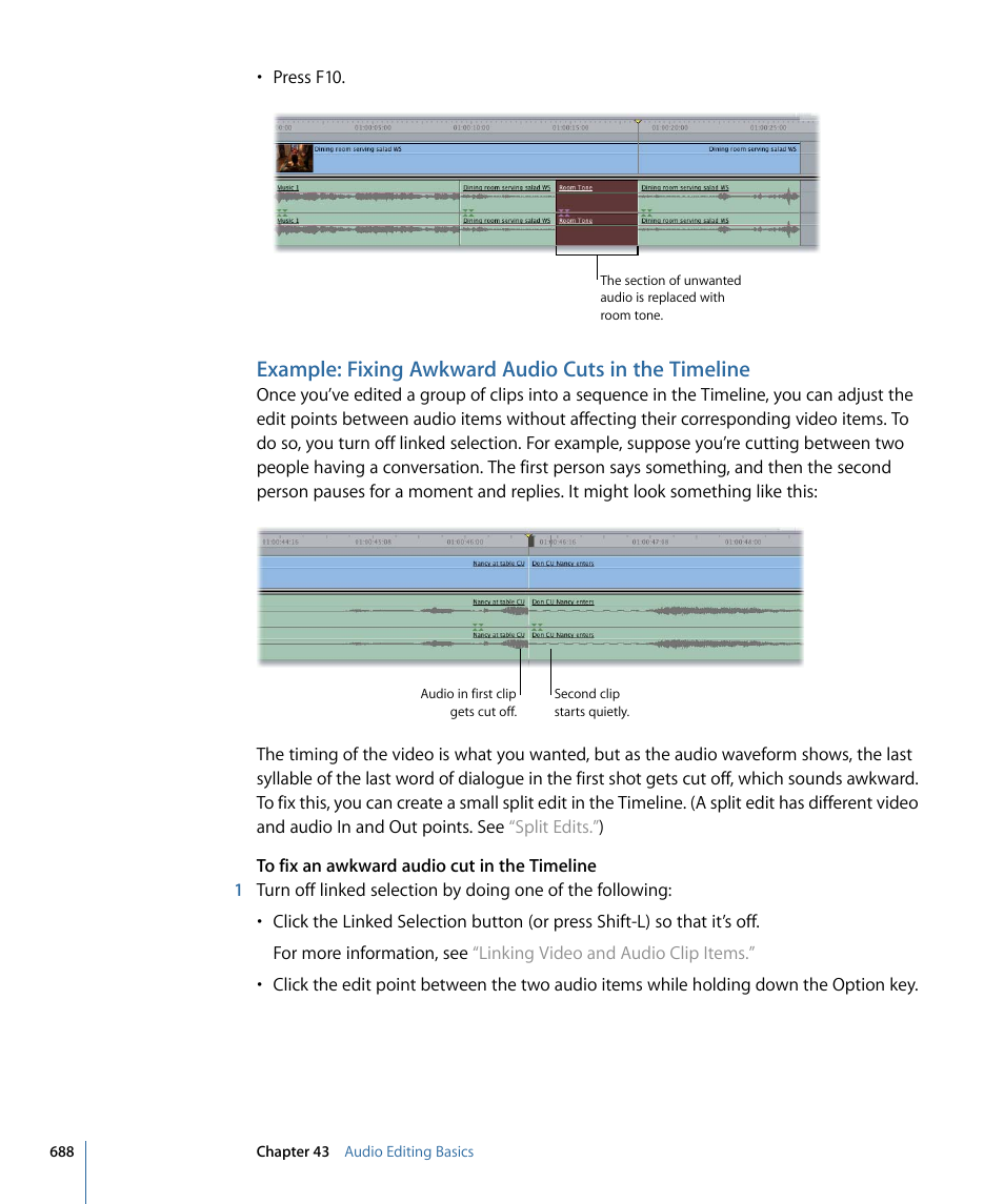 Example: fixing awkward audio cuts in the timeline | Apple Final Cut Pro 7 User Manual | Page 688 / 1990