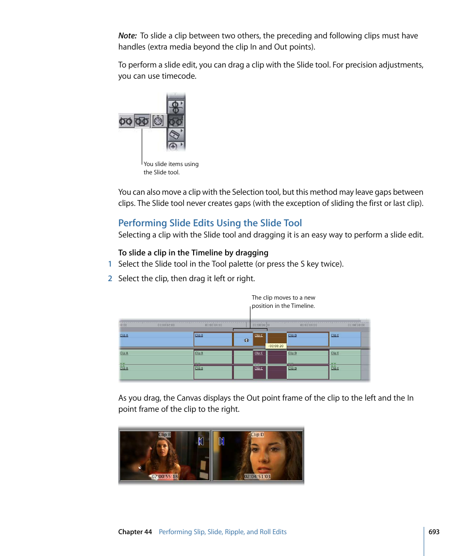 Performing slide edits using the slide tool | Apple Final Cut Pro 7 User Manual | Page 693 / 1990