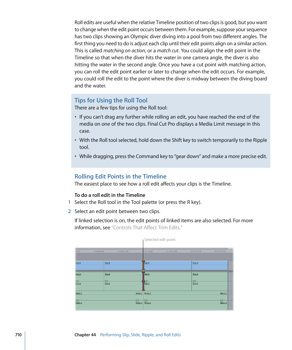 Rolling edit points in the timeline, Tips for using the roll tool | Apple Final Cut Pro 7 User Manual | Page 710 / 1990