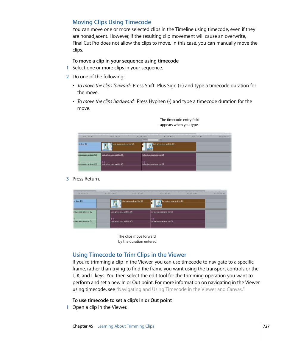 Moving clips using timecode, Using timecode to trim clips in the viewer | Apple Final Cut Pro 7 User Manual | Page 727 / 1990