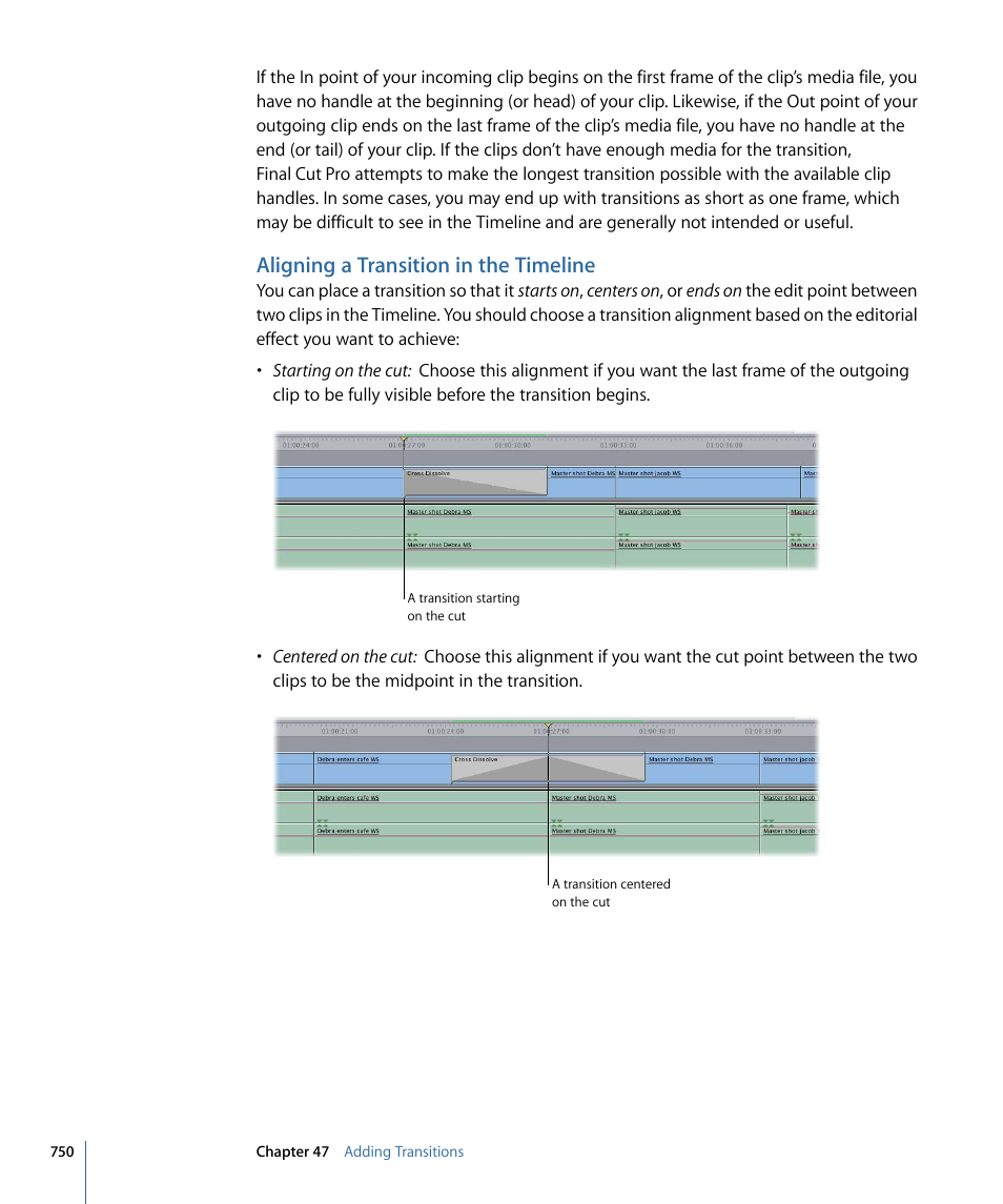 Aligning a transition in the timeline | Apple Final Cut Pro 7 User Manual | Page 750 / 1990