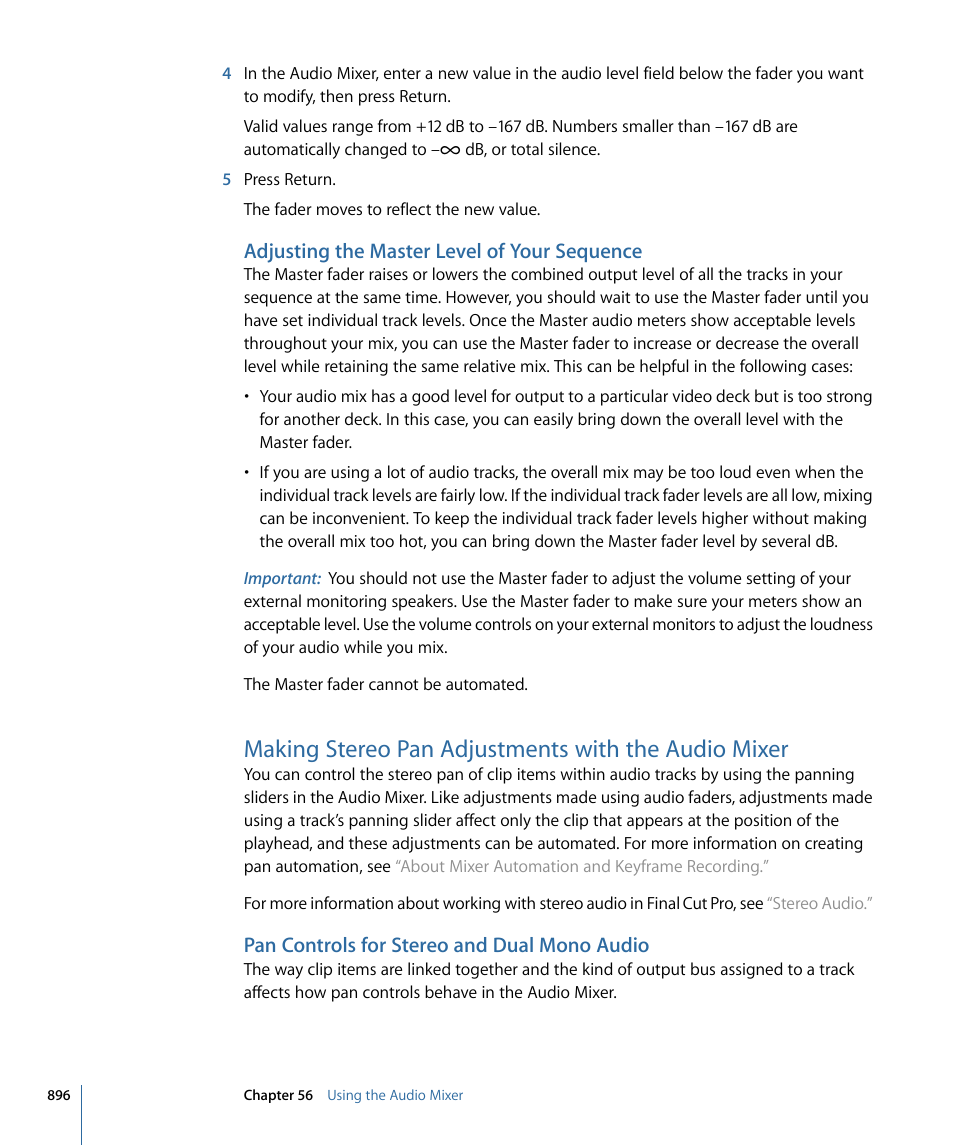 Adjusting the master level of your sequence, Making stereo pan adjustments with the audio mixer, Pan controls for stereo and dual mono audio | Apple Final Cut Pro 7 User Manual | Page 896 / 1990