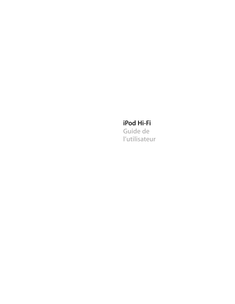 Ipod hi-fi guide de l’utilisateur | Apple iPod Hi-Fi User Manual | Page 53 / 104