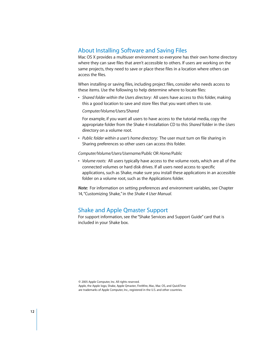 About installing software and saving files, Shake and appleqmaster support, Shake and apple qmaster support | Apple Installing Your Shake 4 Software User Manual | Page 12 / 12