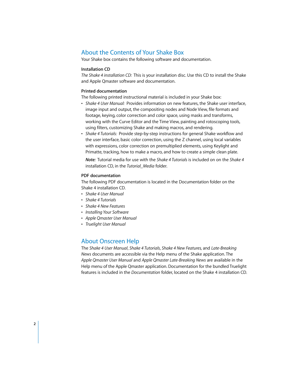 About the contents of your shake box, About onscreen help | Apple Installing Your Shake 4 Software User Manual | Page 2 / 12