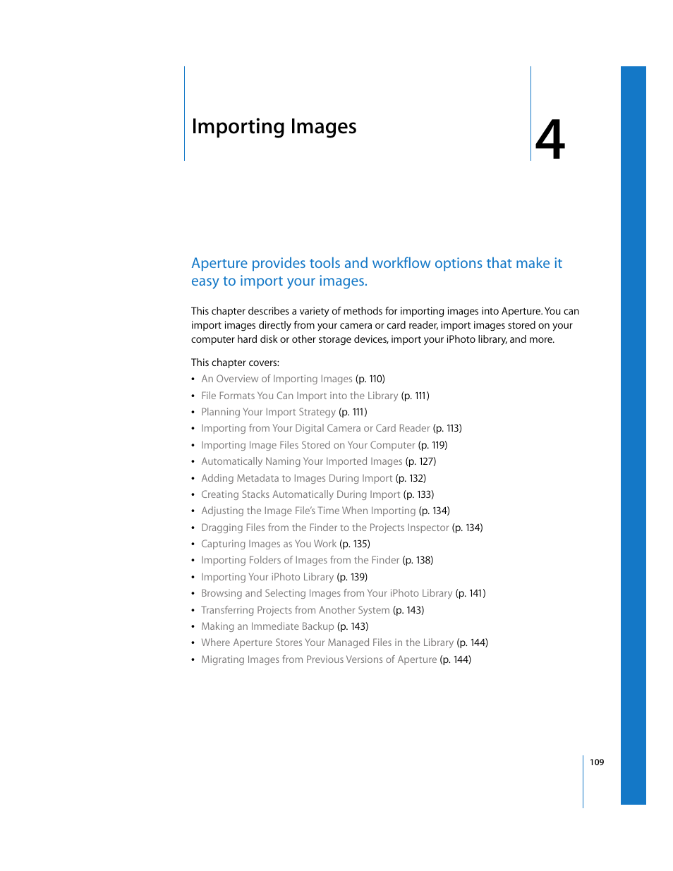 Importing images, Chapter 4, See chapter 4 | Apple Aperture 2 User Manual | Page 109 / 701