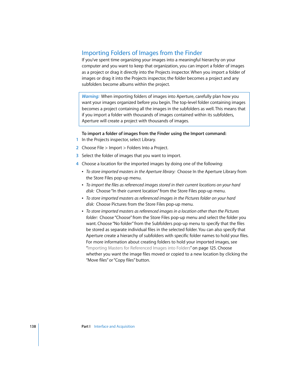 Importing folders of images from the finder, P. 138), Importing folders of images from the | Finder, Importing folders of images, From the finder, Scribed in | Apple Aperture 2 User Manual | Page 138 / 701