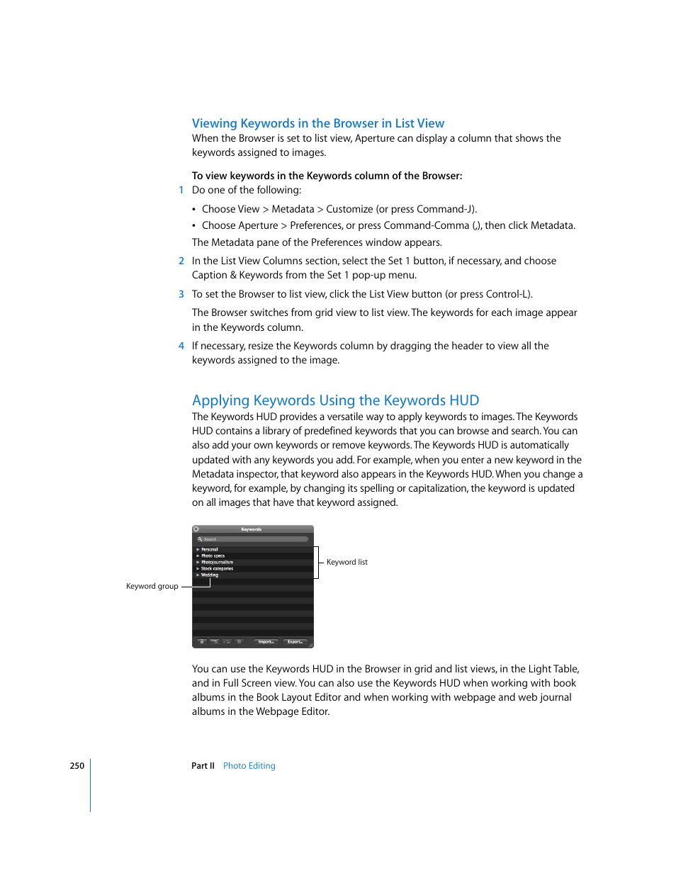 Viewing keywords in the browser in list view, Applying keywords using the keywords hud, P. 250) | Apple Aperture 2 User Manual | Page 250 / 701