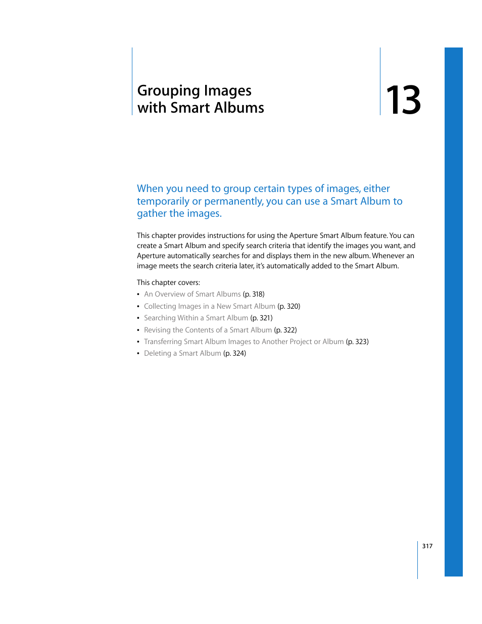 Grouping images withsmartalbums, Chapter 13, Grouping images with smart albums | See chapter 13, Grouping images, With smart albums, Grouping, Images with smart albums | Apple Aperture 2 User Manual | Page 317 / 701