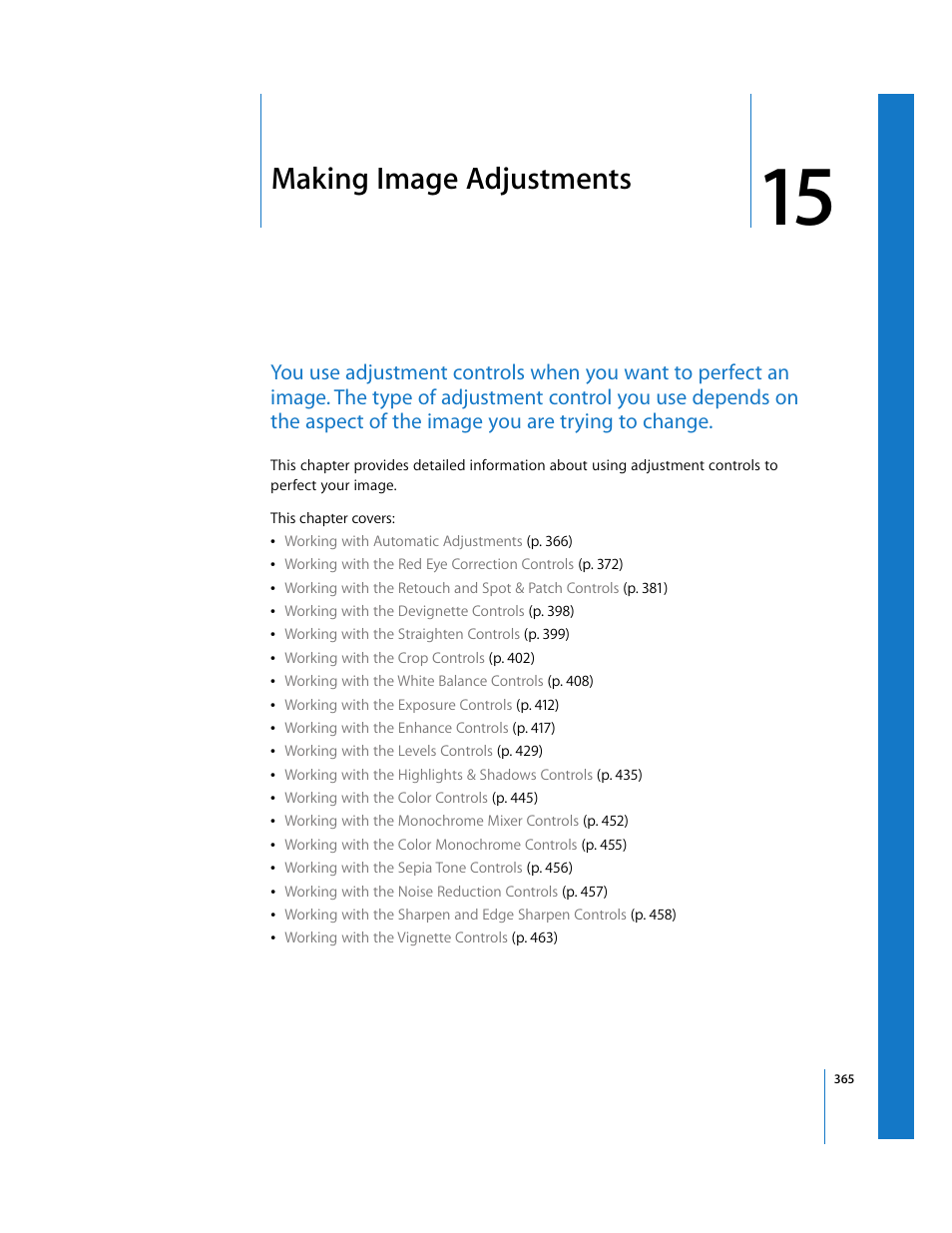 Making image adjustments, Chapter 15, And chapter 15 | Making image, Adjustments, Er 15, See chapter 15 | Apple Aperture 2 User Manual | Page 365 / 701