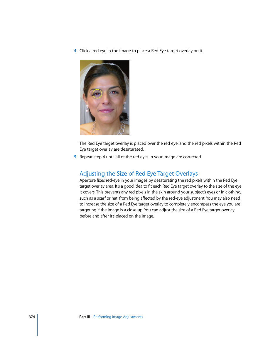 Adjusting the size of red eye target overlays | Apple Aperture 2 User Manual | Page 374 / 701