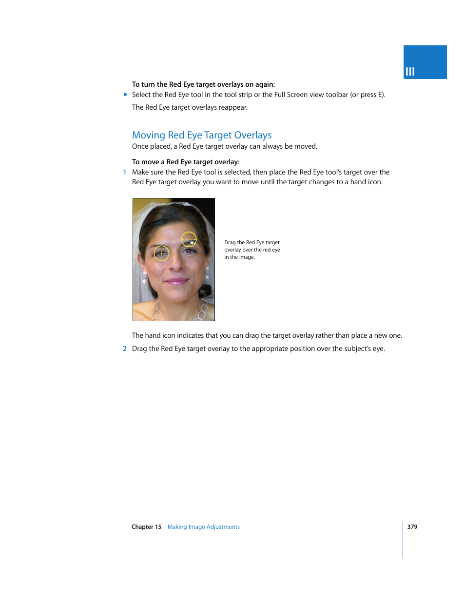 Moving red eye target overlays | Apple Aperture 2 User Manual | Page 379 / 701