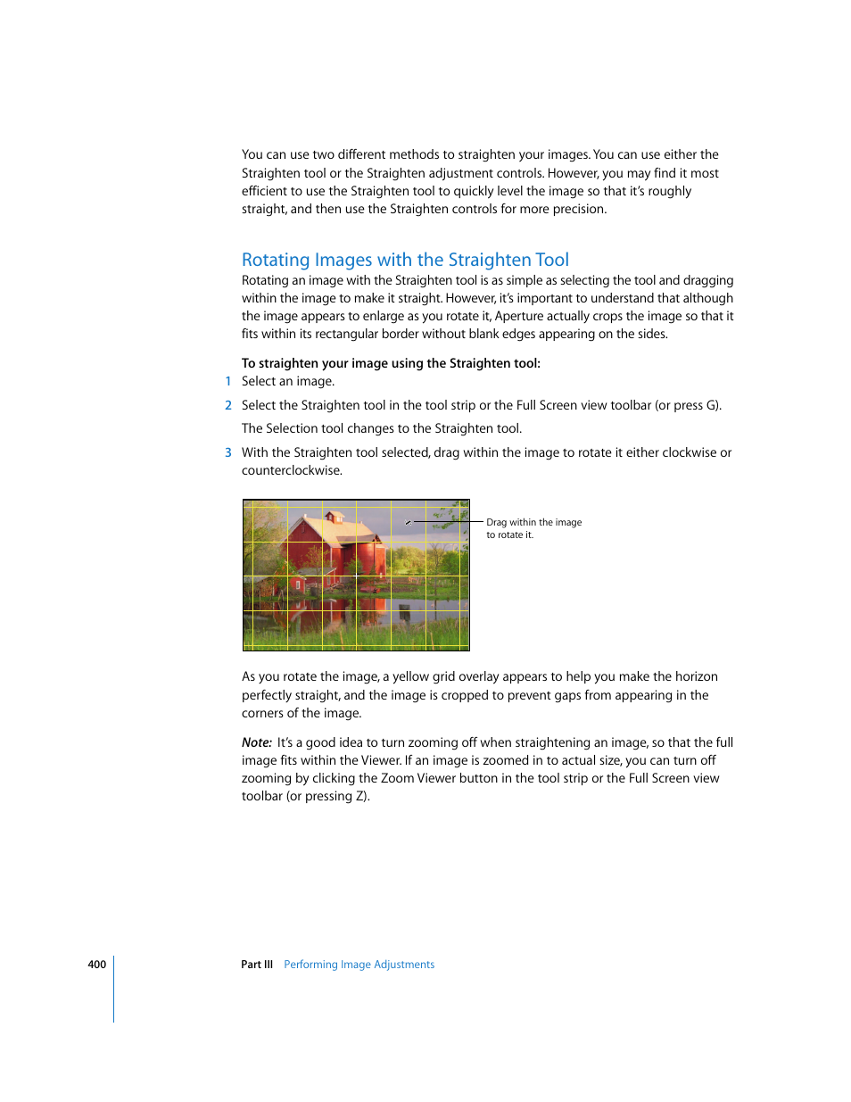 Rotating images with the straighten tool | Apple Aperture 2 User Manual | Page 400 / 701