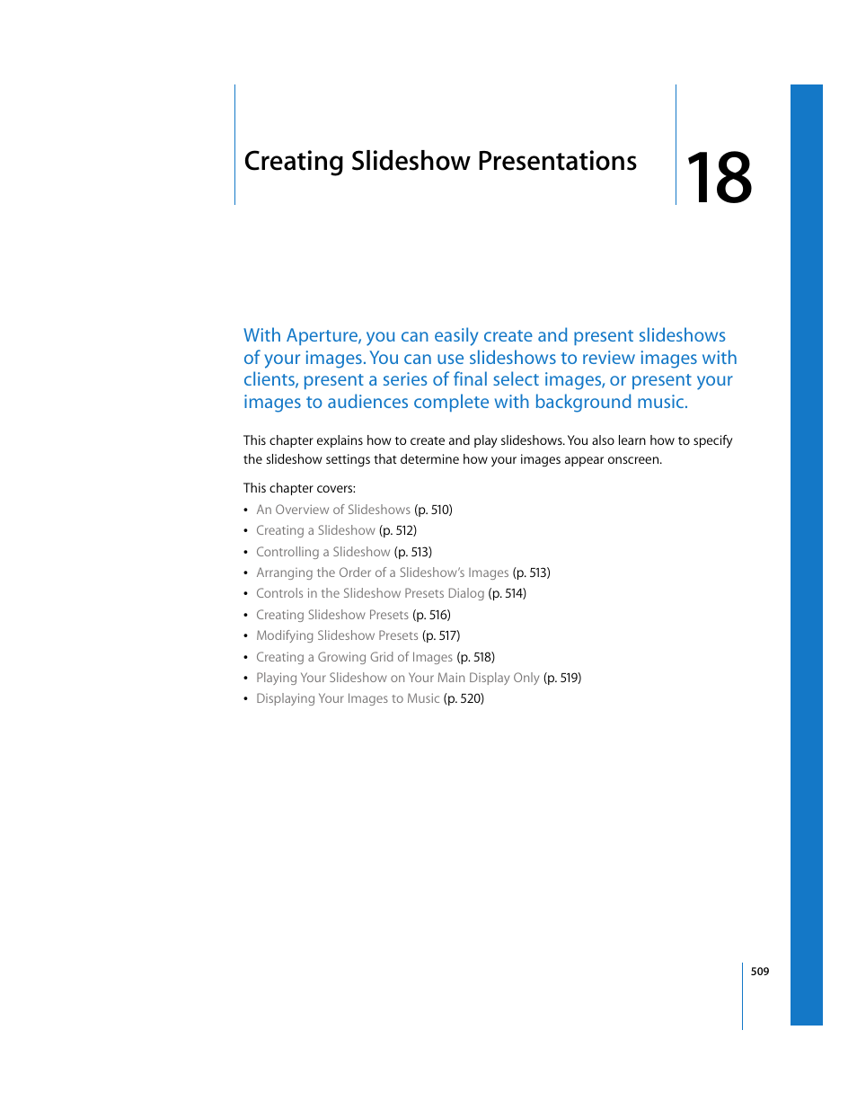 Creating slideshow presentations, Chapter 18, See chapter 18 | Apple Aperture 2 User Manual | Page 509 / 701