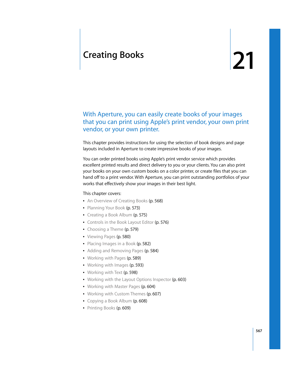 Creating books, Chapter 21, See chapter 21 | Apple Aperture 2 User Manual | Page 567 / 701