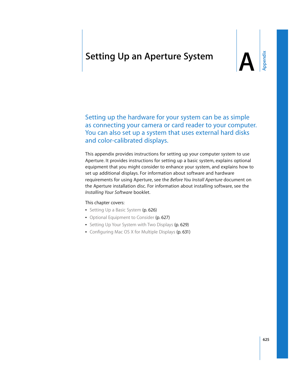 Setting upanaperturesystem, Appendix a, Setting up an aperture system | See appendix a | Apple Aperture 2 User Manual | Page 625 / 701